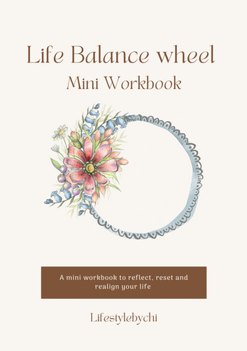Life balance wheel, a mini workbook | LifestylebyChi